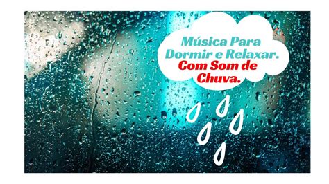 musica de chuva para dormir